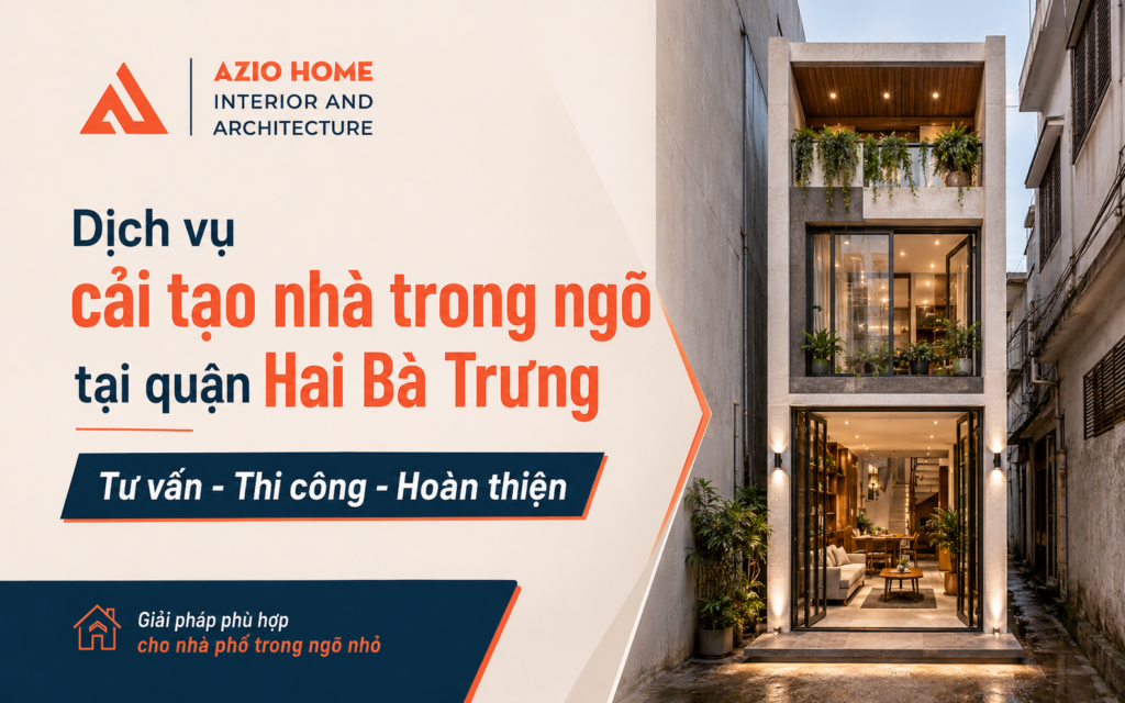 Cải tạo nhà trong ngõ tại Hai Bà Trưng